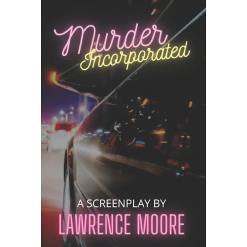 Murder Incorporated Paperback, Independently Published