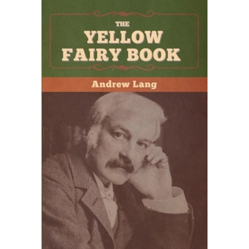 The Yellow Fairy Book Paperback, Bibliotech Press
