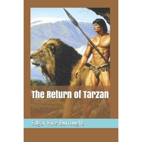 The Return of Tarzan Paperback, Independently Published, English, 9781090987372
