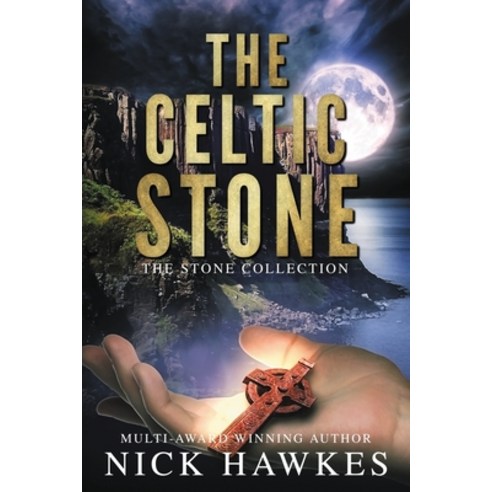 The Celtic Stone Paperback, Hawkesflight Media