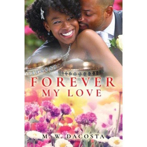 (영문도서) Forever My Love Paperback, Arpress, English, 9798893562811