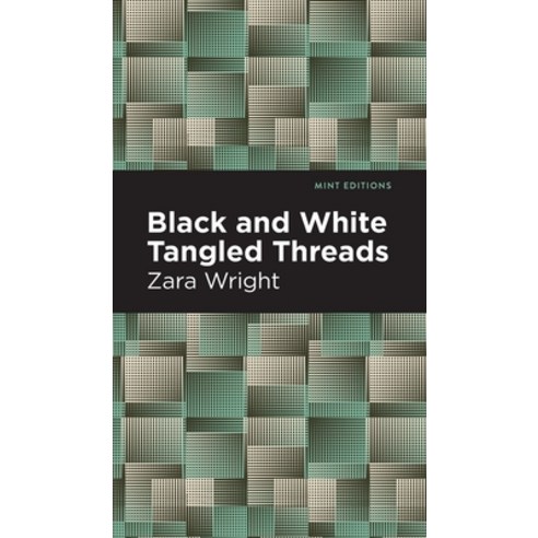 (영문도서) Black and White Tangled Threads Hardcover, Mint Editions, English, 9781513135922