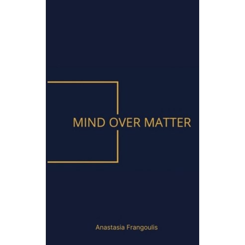 (영문도서) Mind Over Matter Paperback, Libresco Feeds Private Limited, English, 9789357441704