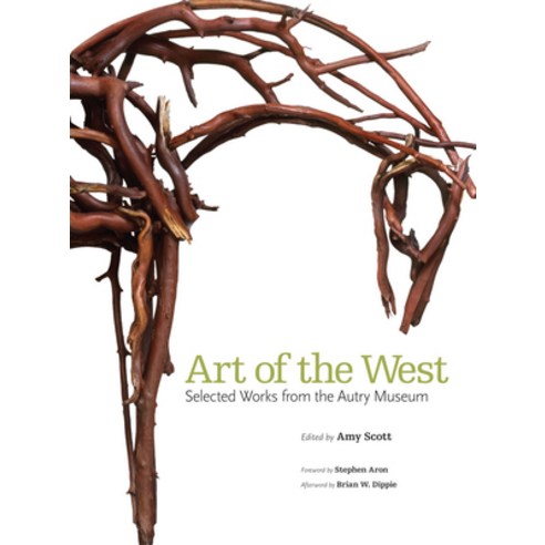 Art of the West: Selected Works from the Autry Museum Paperback, University of Oklahoma Press