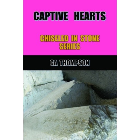 Captive Hearts Paperback, Independently Published, English, 9798559418131