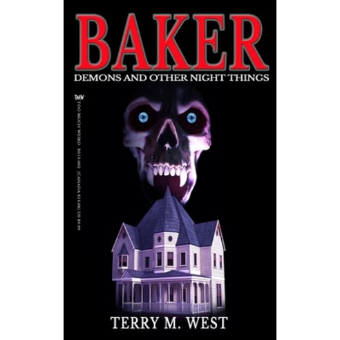 Baker: Demons and other Night Things Paperback, Independently Published, English, 9798691304385