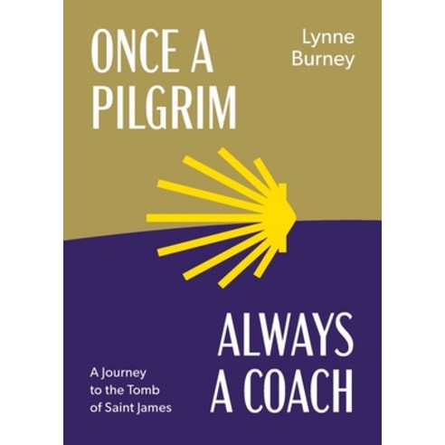 (영문도서) Once a Pilgrim-Always a Coach Paperback, Lkb Associates, English, 9782958424503