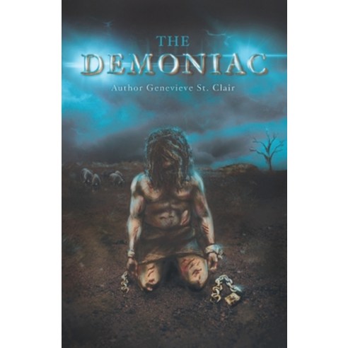 (영문도서) The Demoniac Paperback, St. Clair Publications, English, 9781947514386