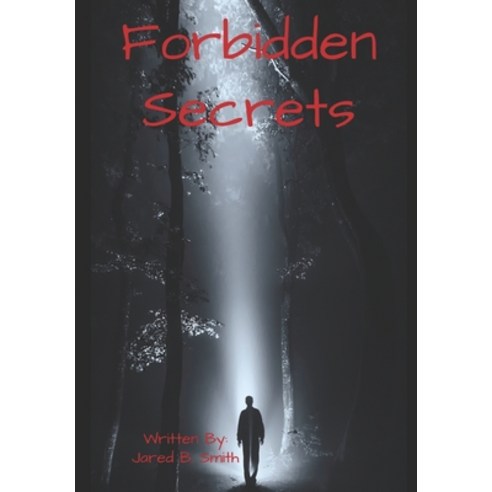 Forbidden Secrets Paperback, Independently Published