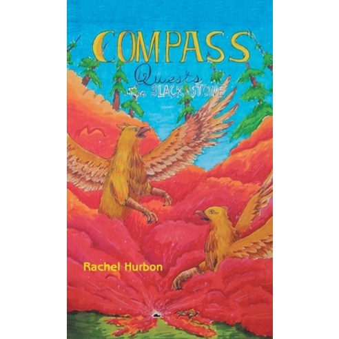(영문도서) Compass Quests: The Black Stone Hardcover, Milton & Hugo LLC, English, 9798892851831