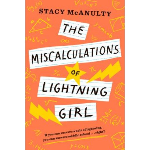 The Miscalculations of Lightning Girl, Yearling