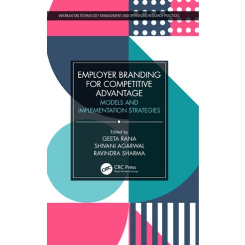 Employer Branding for Competitive Advantage: Models and Implementation Strategies Hardcover, CRC Press, English, 9780367650964