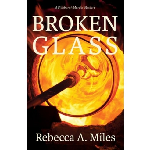 (영문도서) Broken Glass Paperback, Torchflame Books, English, 9781611534993