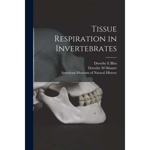 (영문도서) Tissue Respiration in Invertebrates Paperback, Hassell Street Press, English, 9781015015395