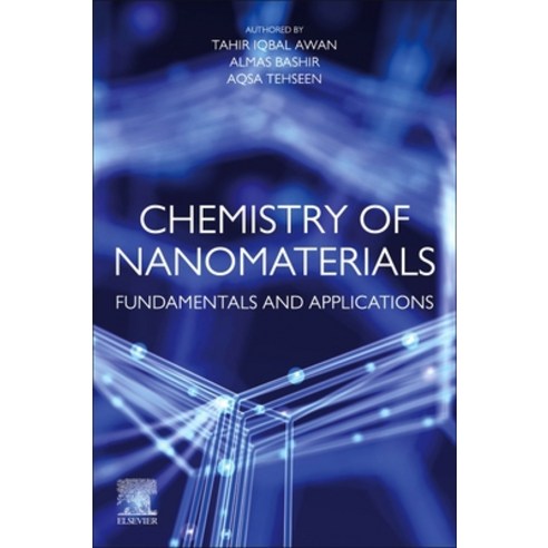 Chemistry of Nanomaterials: Fundamentals and Applications Paperback, Elsevier