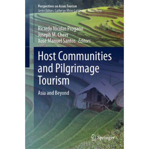 (영문도서) Host Communities and Pilgrimage Tourism: Asia and Beyond Hardcover, Springer, English, 9789811996764
