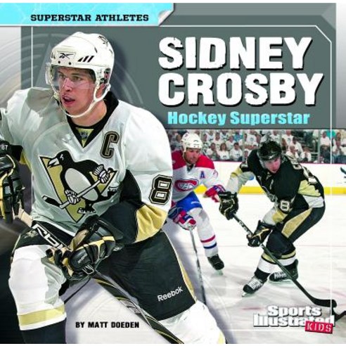 Sidney Crosby: Hockey Superstar Paperback, Capstone Press