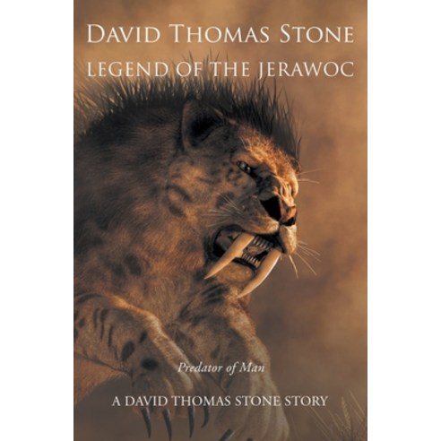 (영문도서) Legend of the Jerawoc: Predator of Man Paperback, Page Publishing, Inc., English, 9781662451843