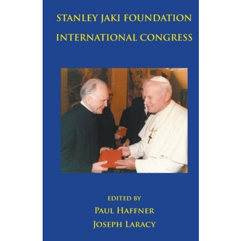 (영문도서) Stanley Jaki Foundation International Congress 2015 Paperback, Gracewing, English, 9780852449363