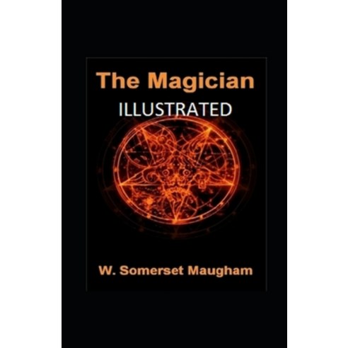 (영문도서) The Magician Illustrated Paperback, Independently Published, English, 9798462057717