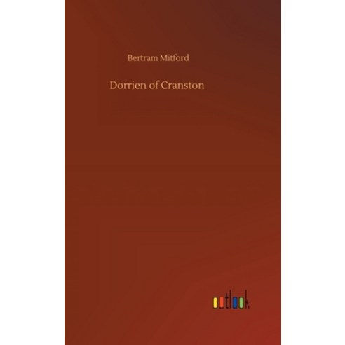 Dorrien of Cranston Hardcover, Outlook Verlag