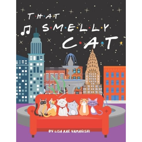 (영문도서) That Smelly Cat! Paperback, Independently Published, English, 9798533013468