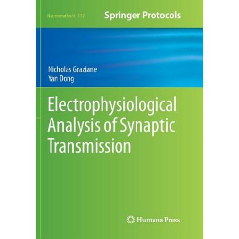 (영문도서) Electrophysiological Analysis of Synaptic Transmission Paperback, Humana