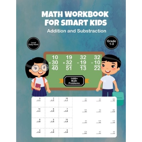 Math Workbook for Smart Kids: Addition and Substraction - Level Easy - Hard - Grade 1-3 - 1400 + Mat... Paperback, Superbooks United, English, 9783621021999
