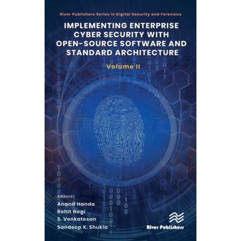 (영문도서) Implementing Enterprise Cyber Security with Open-Source Software and Standard Architecture: V... Hardcover, River Publishers, English, 9788770227957