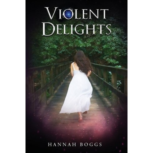 (영문도서) Violent Delights Paperback, Hannah Boggs, English, 9781645708308