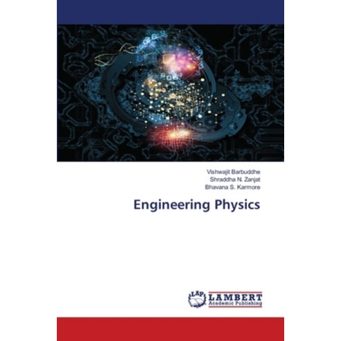 Engineering Physics Paperback, LAP Lambert Academic Publishing