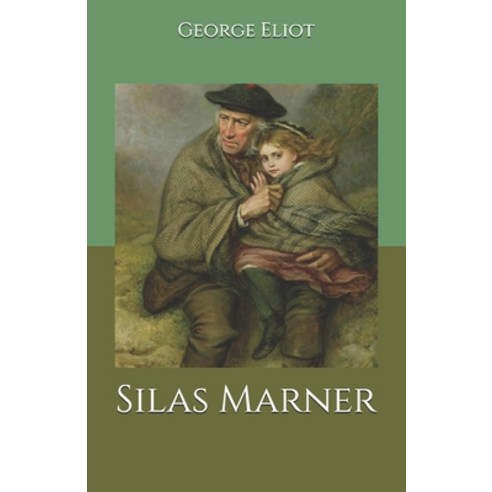 Silas Marner Paperback, Independently Published, English, 9798692491510