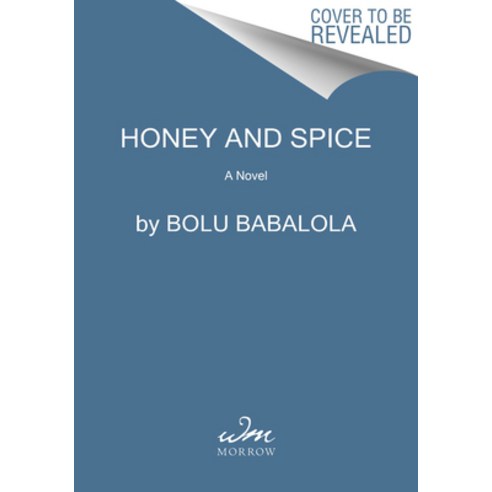 (영문도서) Honey and Spice Hardcover, William Morrow & Company, English, 9780063141483