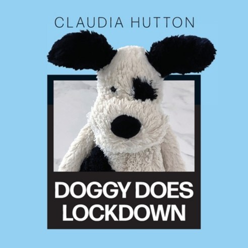 Doggy Does Lockdown Paperback, Green Hill Publishing, English, 9781922527608