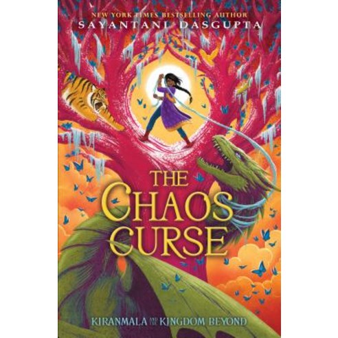 The Chaos Curse (Kiranmala and the Kingdom Beyond #3) Volume 3 Hardcover, Scholastic Press
