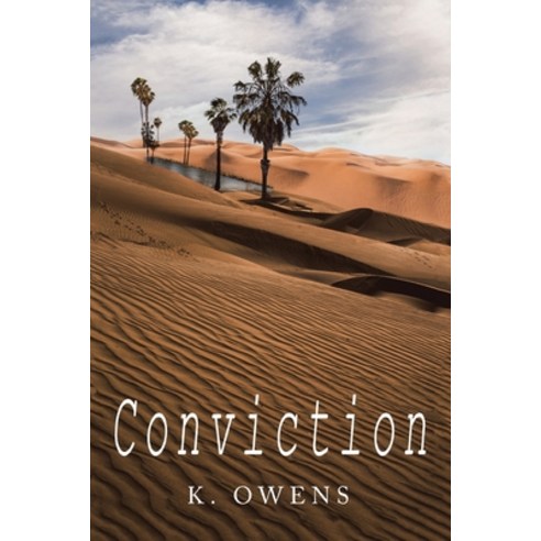 (영문도서) Conviction Paperback, Xlibris Us, English, 9781669807537