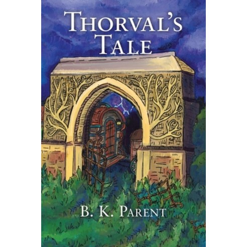 (영문도서) Thorval''s Tale Paperback, iUniverse, English, 9781532078026