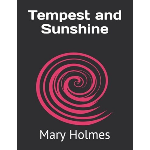 Tempest and Sunshine Paperback, Independently Published, English, 9798724410267
