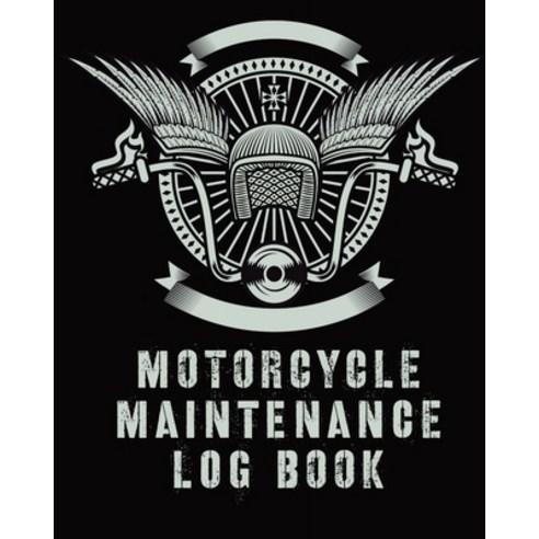 Motorcycle Maintenance Log Book: Maintenance and Repair Record Book for Motorcycles and Vehicles - A... Paperback, Hartwell Press