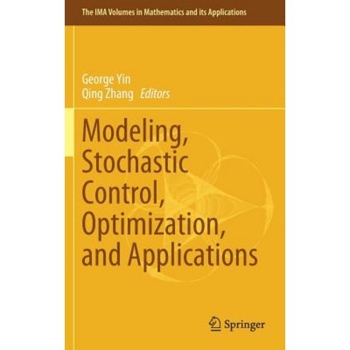 (영문도서) Modeling Stochastic Control Optimization and Applications Hardcover, Springer, English, 9783030254971