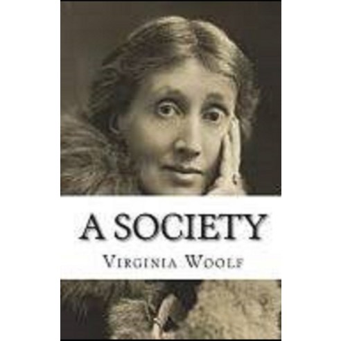A Society Illustrated Paperback, Independently Published, English, 9798597134864