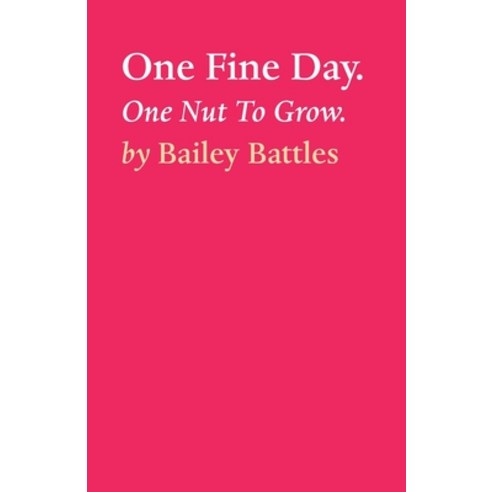 (영문도서) One Fine Day. Paperback, Tablo Pty Ltd, English, 9781649697325