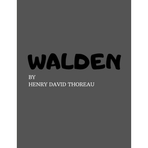 Walden by Henry David Thoreau Paperback, Independently Published, English, 9798742556701