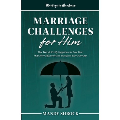 (영문도서) Marriage In Abundance''s Marriage Challenges for Him Paperback, In Abundance, English, 9781958477052