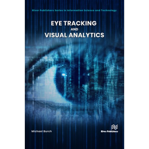 (영문도서) Eye Tracking and Visual Analytics Hardcover, River Publishers ...