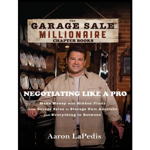 (영문도서) Negotiating Like A Pro Paperback, Aaron Lapedis, English, 9781088235461