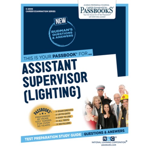 (영문도서) Assistant Supervisor (Lighting) 2006: Passbooks Study Guide Paperback, English, 9781731820068