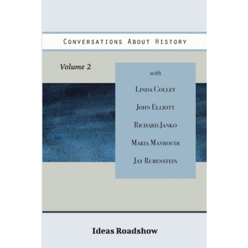 (영문도서) Conversations About History Volume 2 Paperback, Open Agenda Publishing Inc., English, 9781771701570