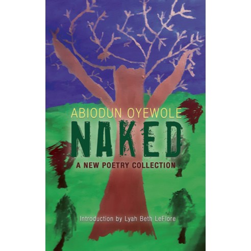 Naked: A New Poetry Collection Paperback, 2leaf Press