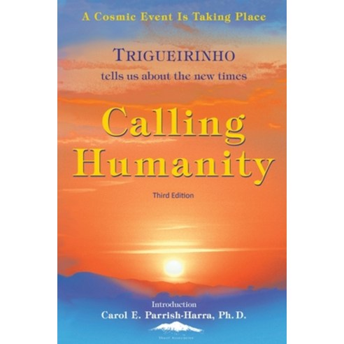 (영문도서) Calling Humanity Paperback, Shasti Association, English, 9781948430029